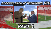 Looking back at Dynamite!! USA – Part 1