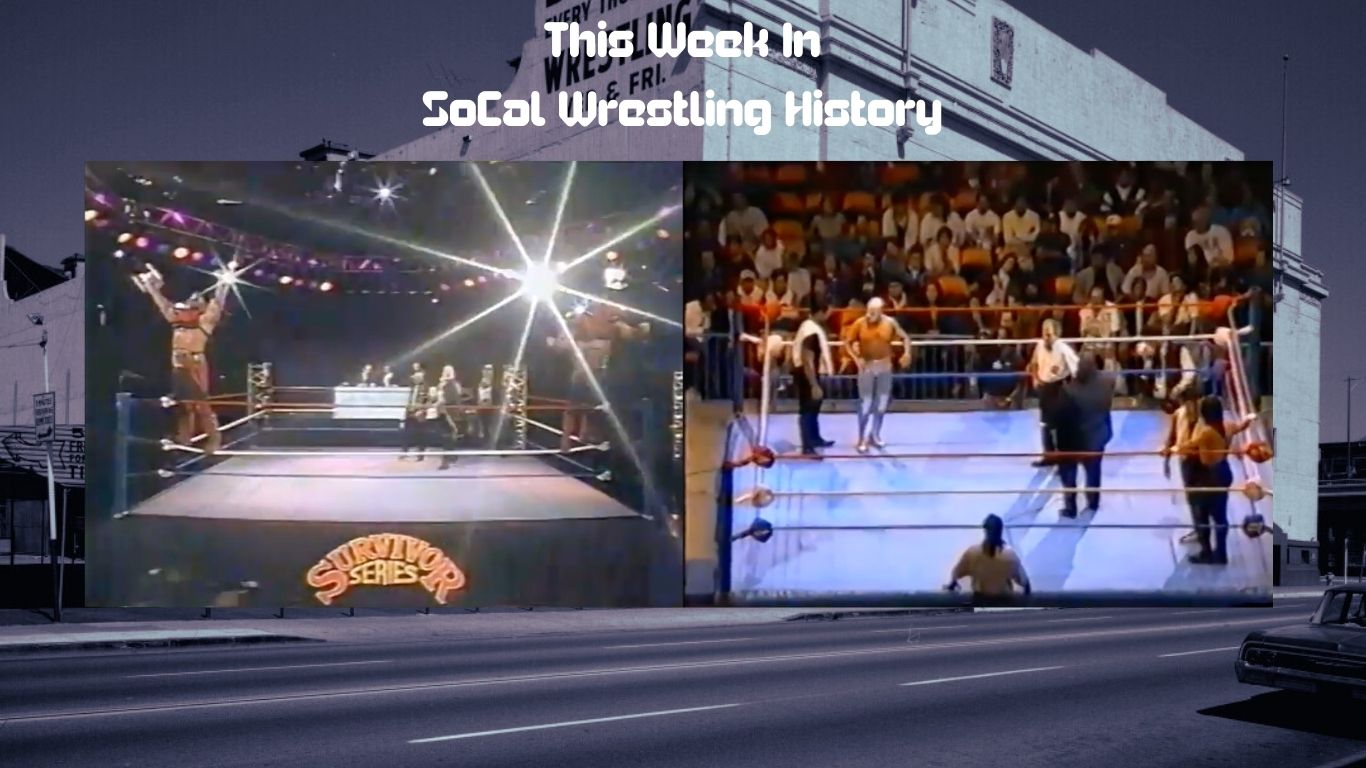 This week in SoCal wrestling history: Nov. 22nd-Nov. 28th